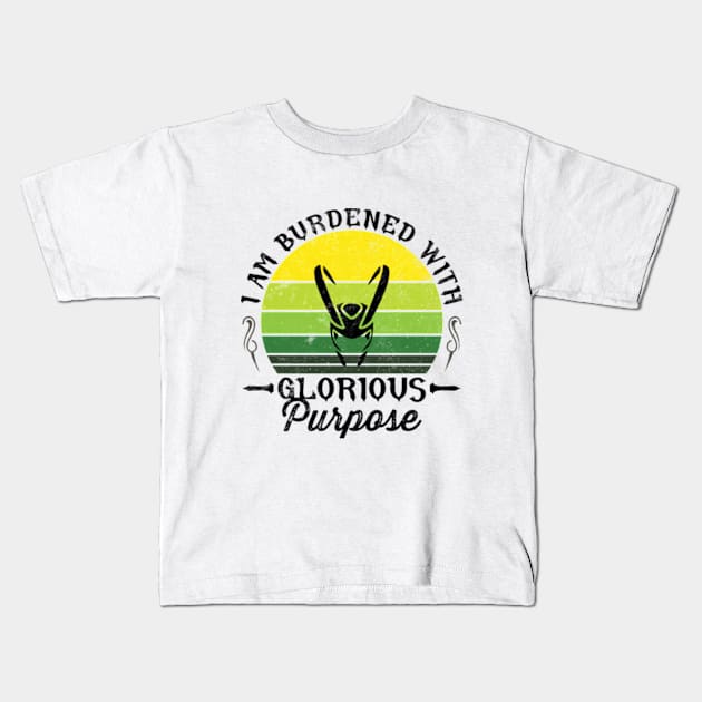 I Am Burdened With Glorious Purpose Kids T-Shirt by RiseInspired